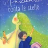 La Pazienza Conta le Stelle