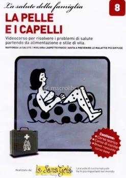 La Pelle e i Capelli
