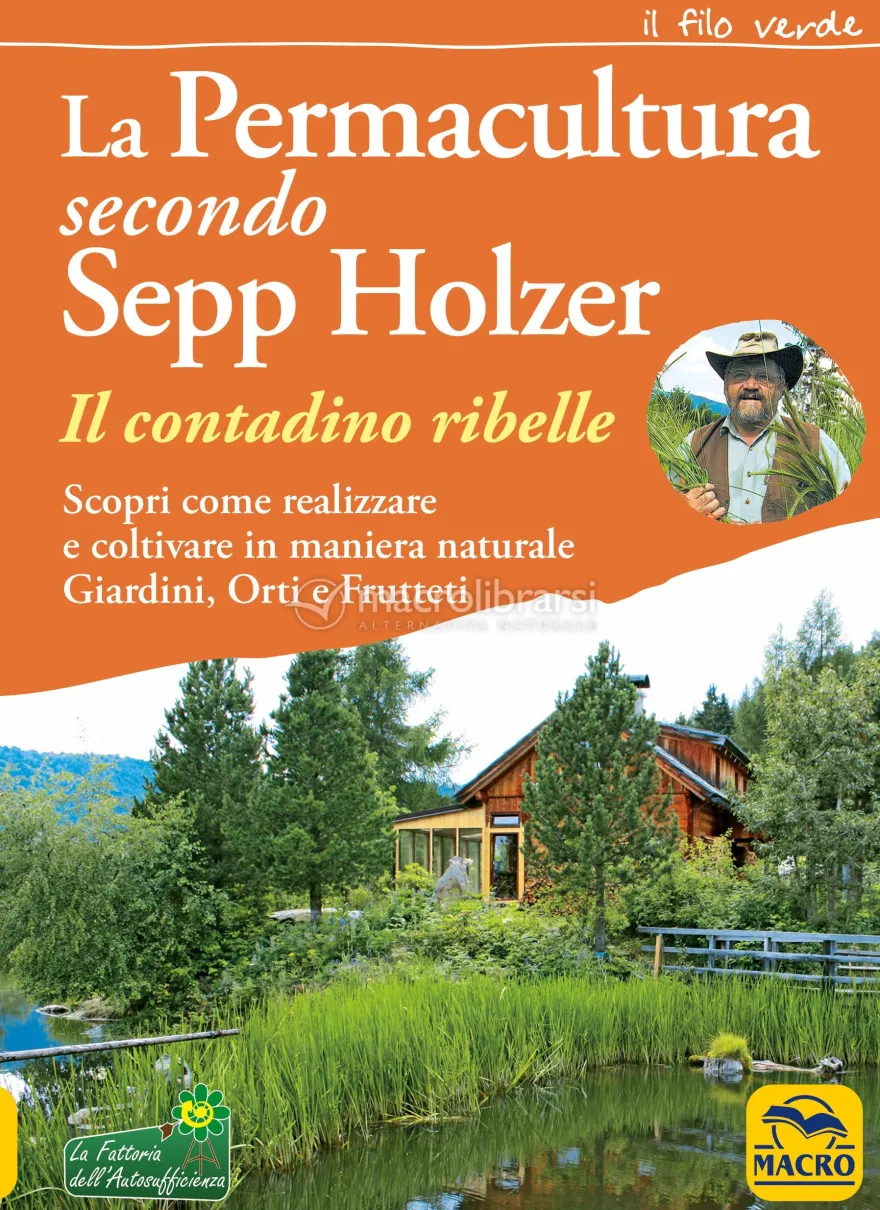 La Permacultura Secondo Sepp Holzer
