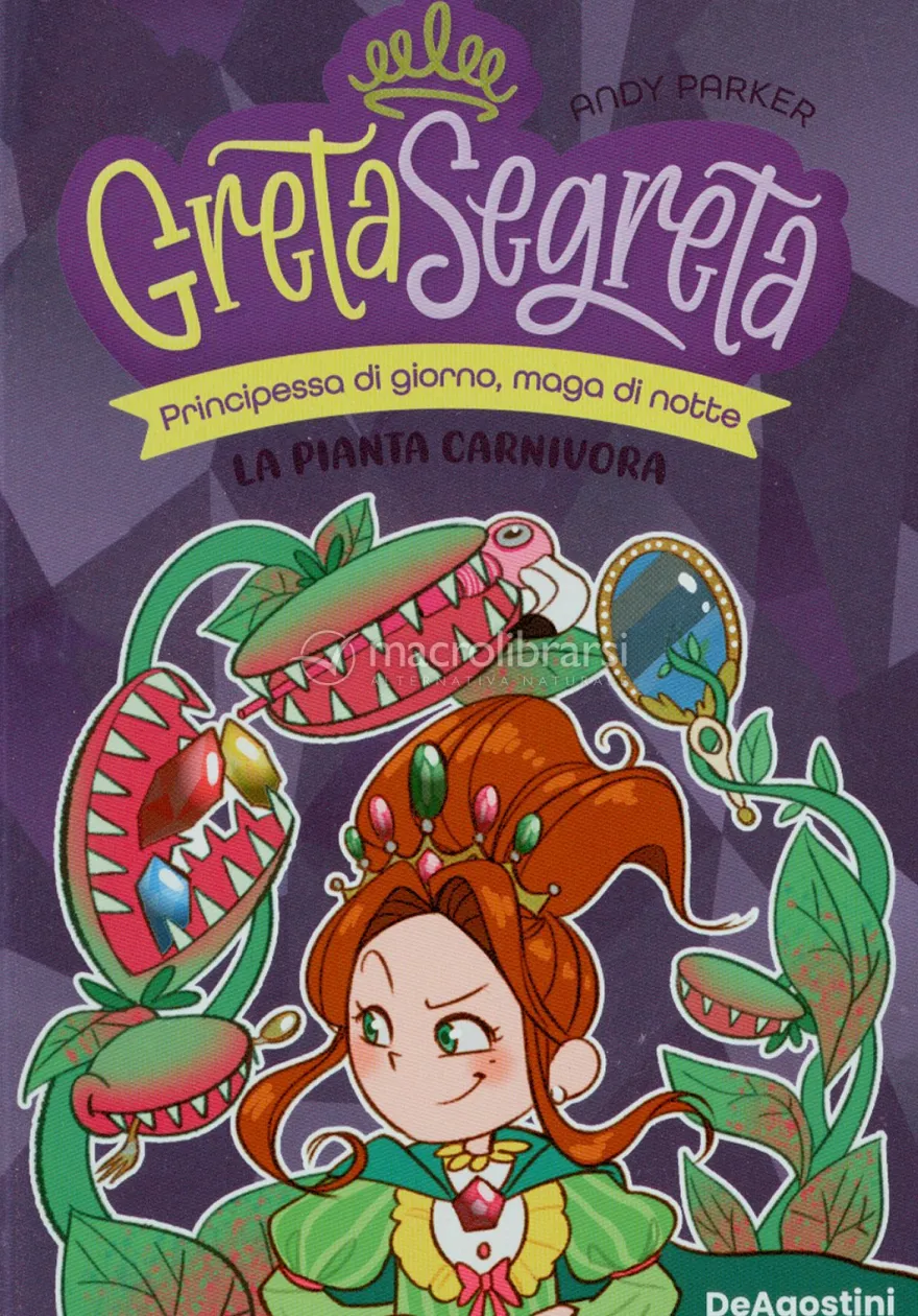 La Pianta Carnivora - Greta Segreta