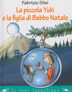 La Piccola Yuki e la Figlia di Babbo Natale