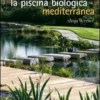 La Piscina Biologica Mediterranea