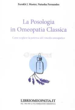 La Posologia in Omeopatia Classica