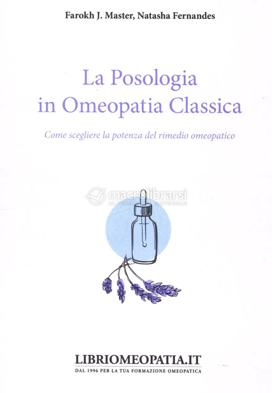 La Posologia in Omeopatia Classica