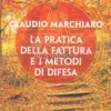La Pratica della Fattura e i Metodi di Difesa