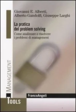 La Pratica del Problem Solving