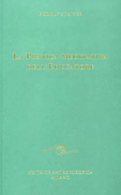 La Pratica Meditativa dell'Educatore