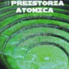 La Preistoria Atomica