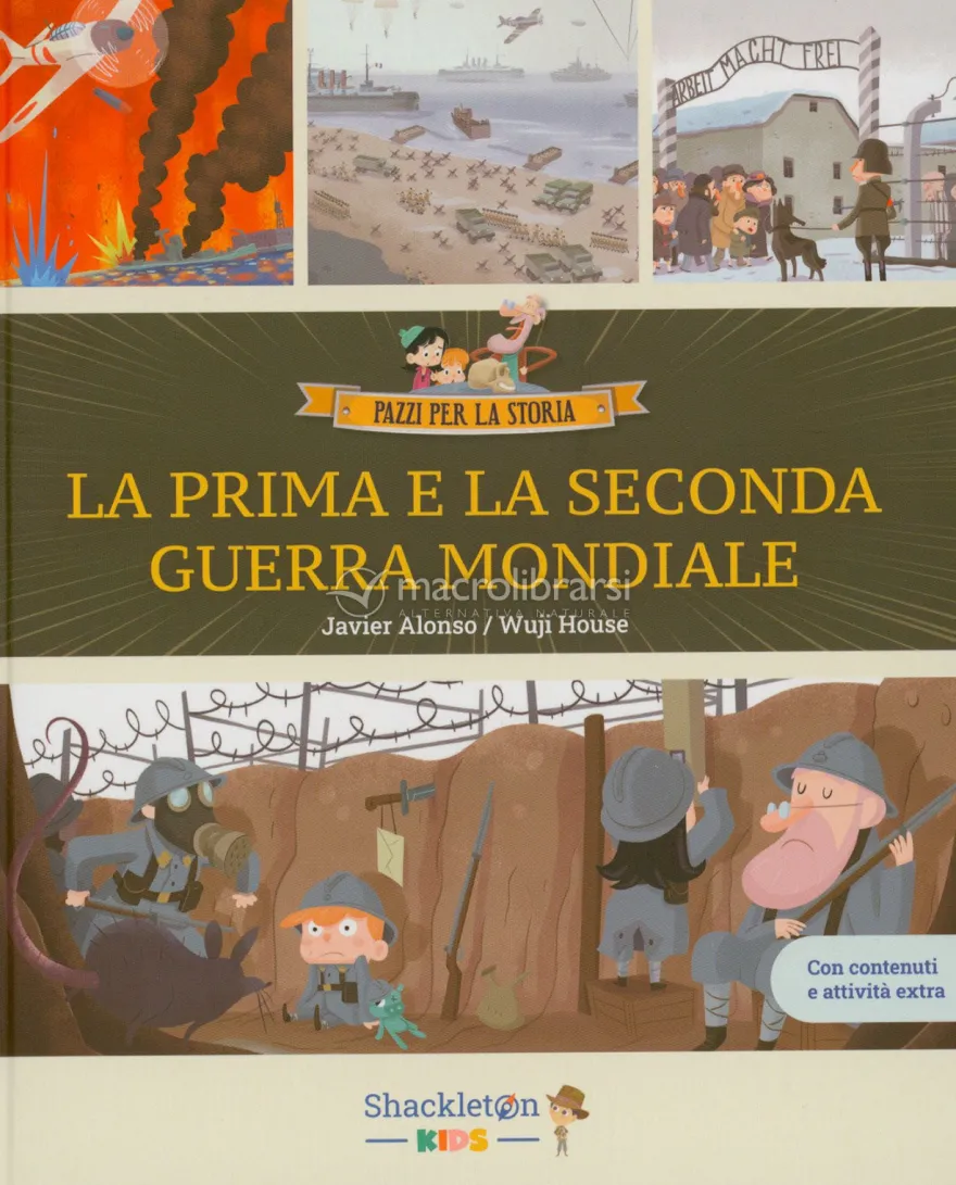 La Prima e la Seconda Guerra Mondiale