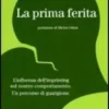 La Prima Ferita