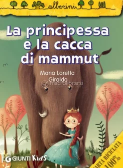 La Principessa e la Cacca di Mammut