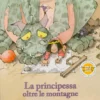La Principessa Oltre le Montagne