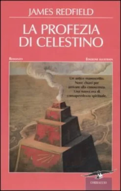 La Profezia di Celestino - Edizione Illustrata
