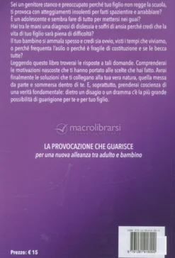 La Provocazione che Guarisce