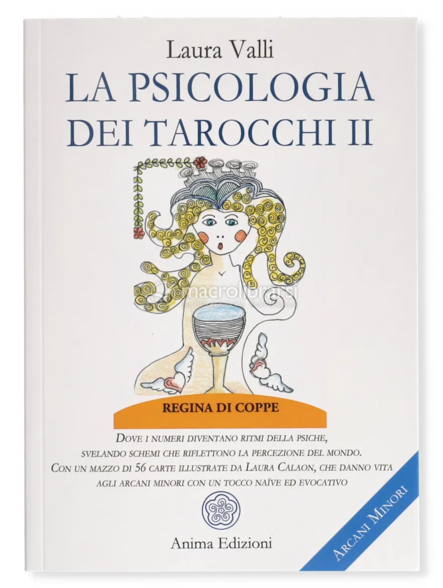 La Psicologia dei Tarocchi - Vol. 2