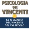 La Psicologia dei Vincenti