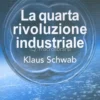 La Quarta Rivoluzione Industriale