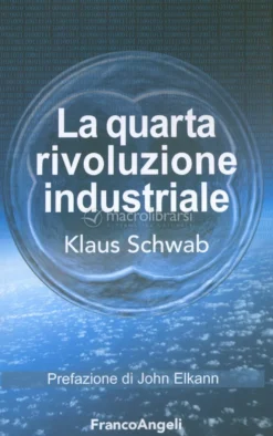 La Quarta Rivoluzione Industriale