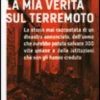 L'Aquila 2009. La Mia Verità sul Terremoto