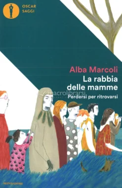 La Rabbia delle Mamme