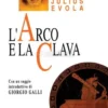 L'Arco e la Clava