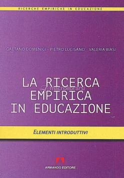 La Ricerca Empirica in Educazione