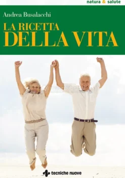 La Ricetta della Vita