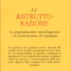 La Ristrutturazione