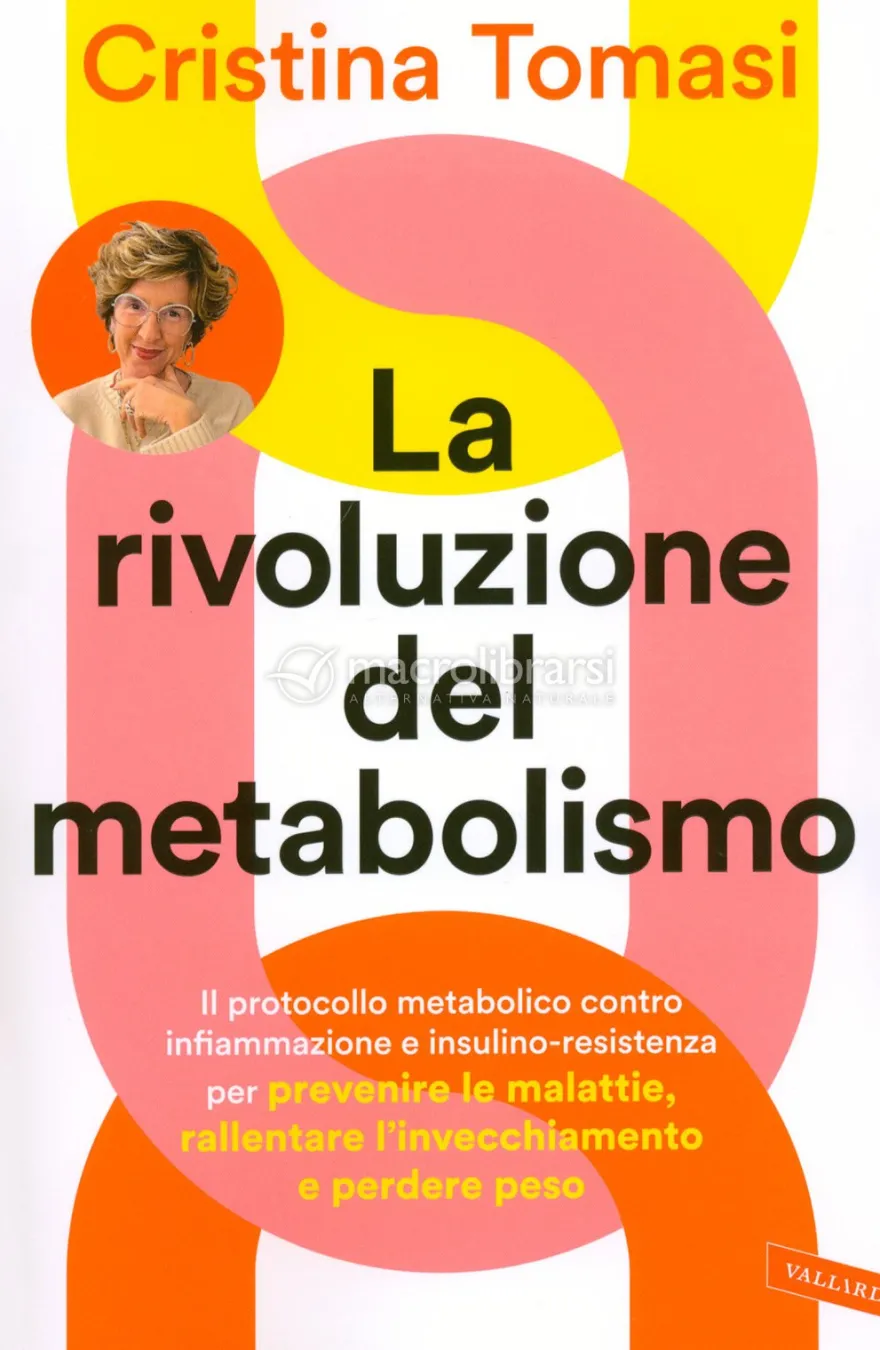 La Rivoluzione del Metabolismo