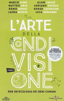 L'Arte della Condivisione