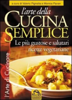 L'Arte della Cucina Semplice