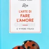 L'arte di Fare l'Amore