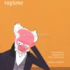 L'Arte di Ottenere Ragione