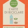 L'Arte di Riciclare