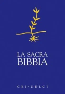 La Sacra Bibbia. Uelci. Versione Ufficiale Della Cei