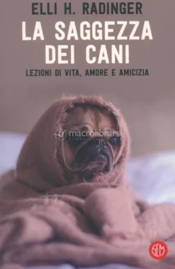 La Saggezza dei Cani