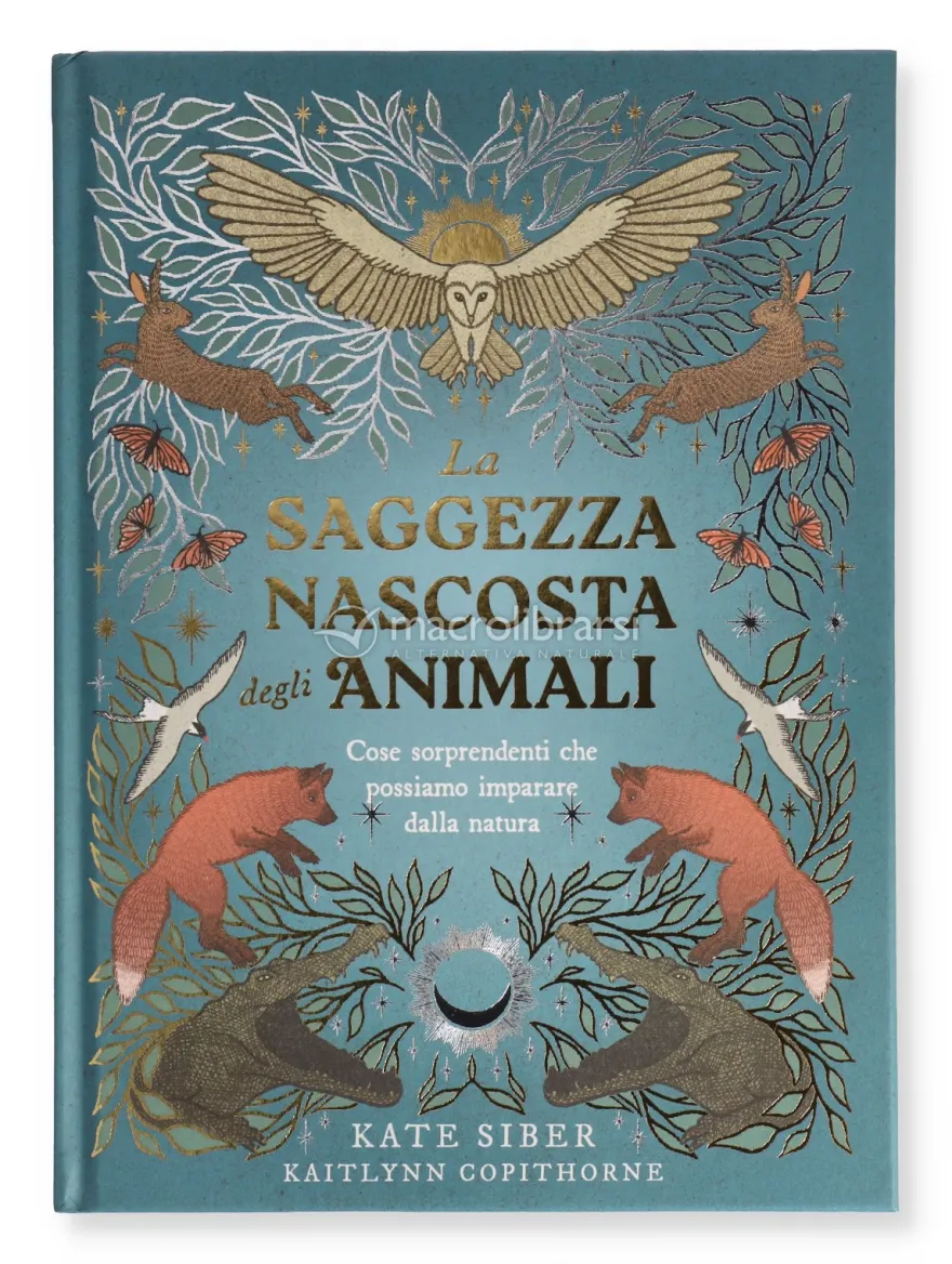 La Saggezza Nascosta degli Animali