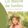 La Salute dei Bambini