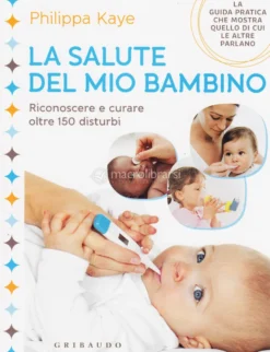 La Salute del mio Bambino