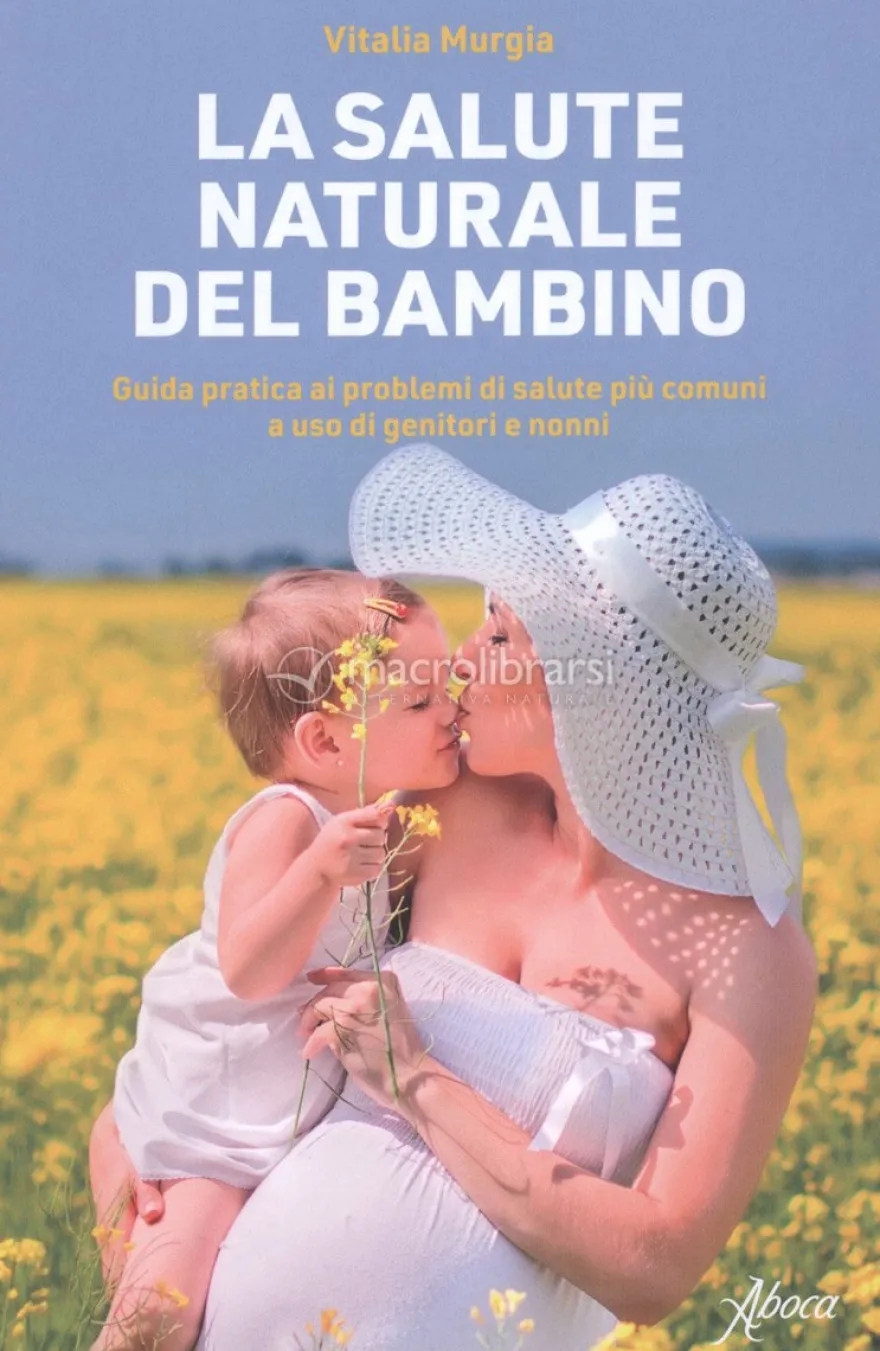 La Salute Naturale del Bambino