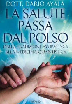 La Salute Passa dal Polso