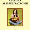 La Sana Alimentazione