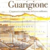 La Santa Guarigione