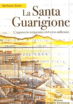 La Santa Guarigione