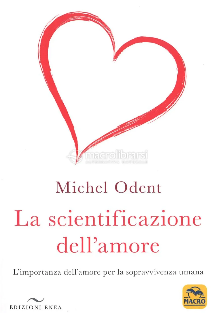 La Scientificazione dell'Amore