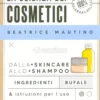 La Scienza dei Cosmetici