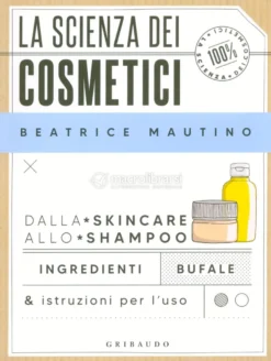 La Scienza dei Cosmetici