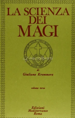 La Scienza dei Magi - Vol. 3