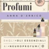 La Scienza dei Profumi