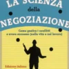 La Scienza della Negoziazione